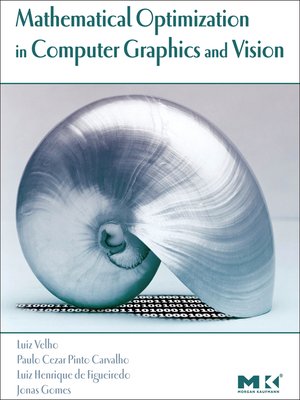cover image of Mathematical Optimization in Computer Graphics and Vision